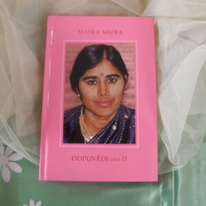 Kniha MATKA MEERA - ODPOVĚDI část II