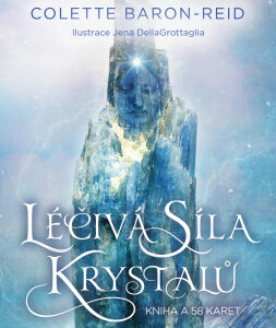 Léčivá síla krystalů, kniha a 58 karet