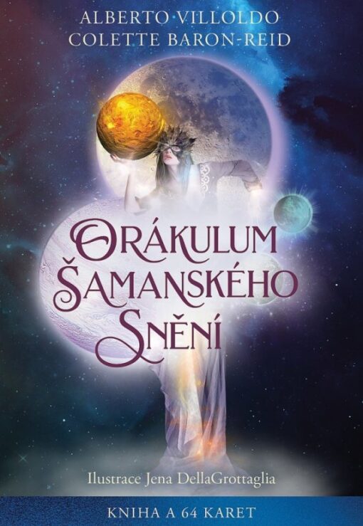 Orákulum šamanského snění, Colette Baron-Reid